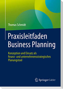 Praxisleitfaden Business Planning