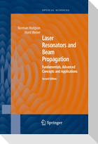 Laser Resonators and Beam Propagation