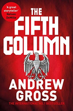 Gross, Andrew. The Fifth Column. Macmillan Publishers Int Ltd - MDL, 2019.