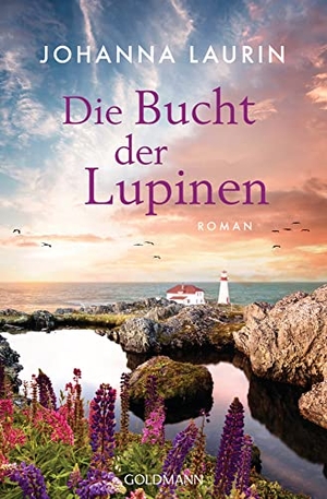 Laurin, Johanna. Die Bucht der Lupinen - Roman. Goldmann TB, 2021.