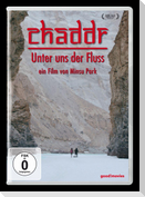 Chaddr - Unter uns der Fluss (OmU)