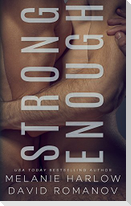 Strong Enough