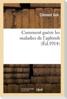 Comment Guérir Les Maladies de l'Aplomb
