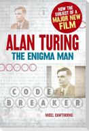 Alan Turing: The Enigma Man