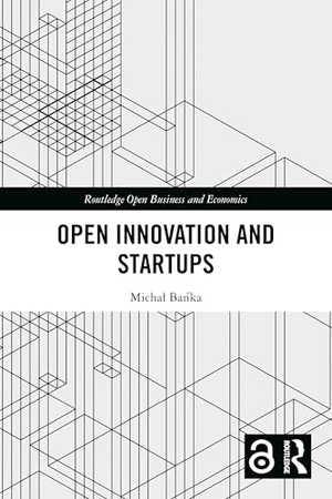 Ba&. Open Innovation and Startups. Taylor & Francis Ltd (Sales), 2026.