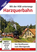 Mit der HSB unterwegs: Harzquerbahn