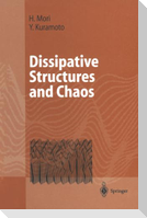 Dissipative Structures and Chaos