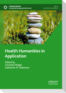 Health Humanities in Application