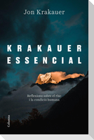 Krakauer essencial : Reflexions sobre el risc i la condició humana