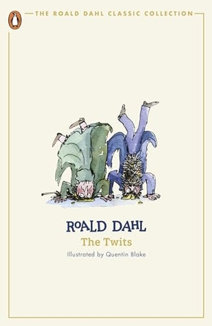 Dahl, Roald. The Twits. Penguin Books Ltd (UK), 2024.