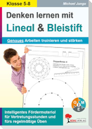 Denken lernen mit Lineal und Bleistift