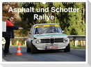 Asphalt und Schotter Rallye (Wandkalender 2025 DIN A3 quer), CALVENDO Monatskalender