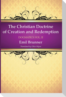 The Christian Doctrine of Creation and Redemption