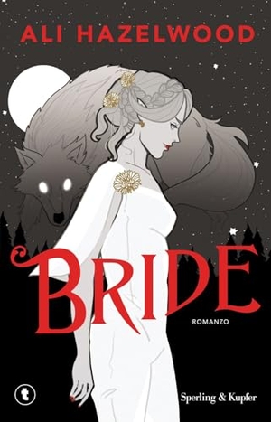 Hazelwood, Ali. Bride. Ediz italiana. Sperling & Kupfer, 2025.