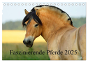 Faszinierende Pferde 2025 (Tischkalender 2025 DIN A5 quer), CALVENDO Monatskalender