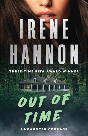Hannon, Irene. Out of Time. Baker Publishing Group, 2025.