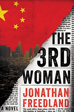 Freedland, Jonathan. The 3rd Woman - A Thriller. HarperCollins, 2015.