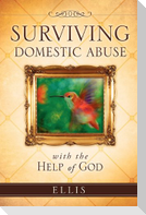 Surviving Domestic Abuse