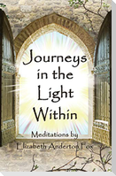Journeys in the Light Within