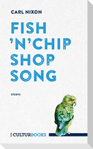 Fish 'n' Chip Shop Song