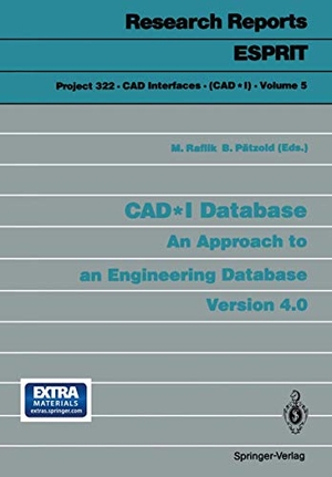 Pätzold, Bernd / Michel Raflik (Hrsg.). CAD*I Database - An Approach to an Engineering Database Version 4.0. Springer Berlin Heidelberg, 1990.