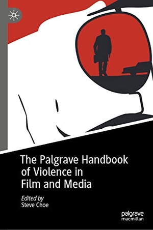 Choe, Steve (Hrsg.). The Palgrave Handbook of Violence in Film and Media. Springer International Publishing, 2022.