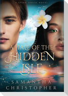 A Tale of the Hidden Isle