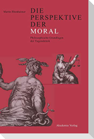 Die Perspektive der Moral