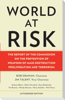 World at Risk: The Report of the Commission on the Prevention of WMD Proliferation and Terrorism
