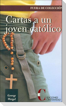 Cartas a un joven católico