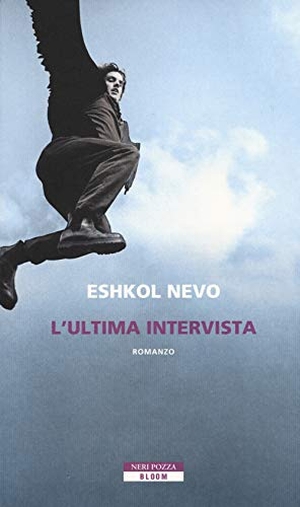 Nevo, Eshkol. L' ultima intervista. , 2019.