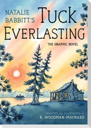 Tuck Everlasting: The Graphic Novel