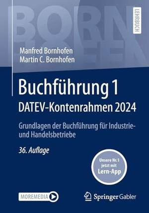Bornhofen, Manfred / Martin C. Bornhofen. Buchführung 1 DATEV-Kontenrahmen 2024 - Grundlagen der Buchführung für Industrie- und Handelsbetriebe. Springer-Verlag GmbH, 2024.