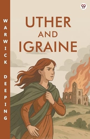 Deeping. Uther And Igraine. Repro India Limited, 2025.