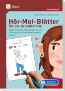 Hör-Mal-Blätter für die Grundschule