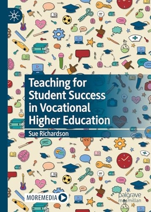 Richardson, Sue. Teaching for Student Success in Vocational Higher Education. Springer-Verlag GmbH, 2026.