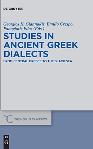 Giannakis, Georgios K. / Panagiotis Filos et al (Hrsg.). Studies in Ancient Greek Dialects - From Central Greece to the Black Sea. De Gruyter, 2017.