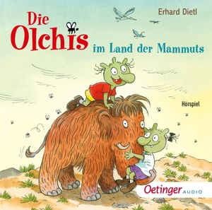 Dietl, Erhard. Die Olchis im Land der Mammuts - Lustiges Steinzeit-Abenteuer für Kinder ab 5 Jahren. Oetinger, 2022.