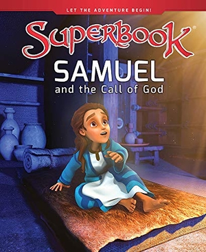 Cbn. Samuel and the Call of God. Charisma House, 2021.