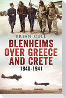 Blenheims Over Greece and Crete
