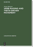 Verb Raising and Theta-Driven Movement