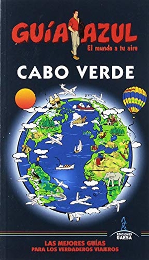 García Marín, Jesús. Cabo Verde. Guías Azules de España, S.A., 2019.