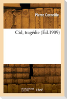 Cid, tragédie
