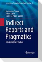 Indirect Reports and Pragmatics
