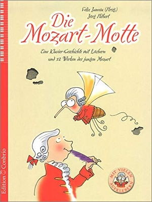 Die Mozart-Motte - Eine Klavier-Geschichte mit Löchern und 12 Werken des jungen Mozart. Edition Conbrio, 2000.