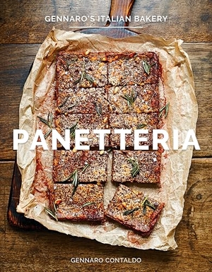Contaldo, Gennaro. Panetteria - Gennaro's Italian Bakery. Interlink Publishing Group Inc, 2016.