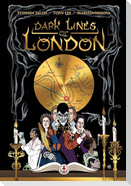 Dark Lines of London
