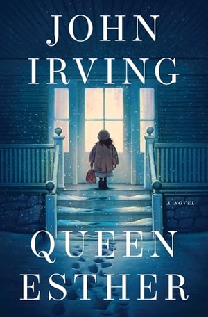 Irving, John. Queen Esther. Simon + Schuster UK, 2025.