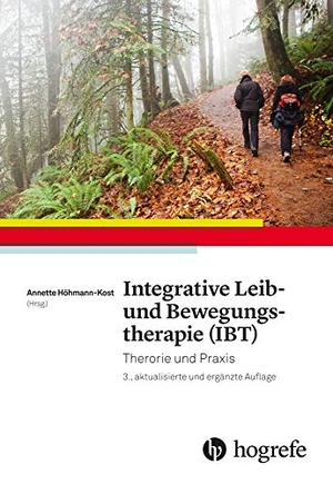 Kost, Annette (Hrsg.). Integrative Leib- und Bewegungstherapie (IBT) - Theorie und Praxis. Hogrefe AG, 2017.