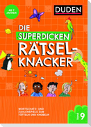 Die superdicken Rätselknacker - ab 7 Jahren (Band 9)